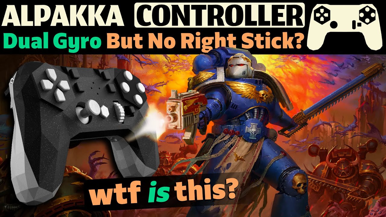 Alpakka Dual Gyro Controller Impressions -【Warhammer 40k: Boltgun】