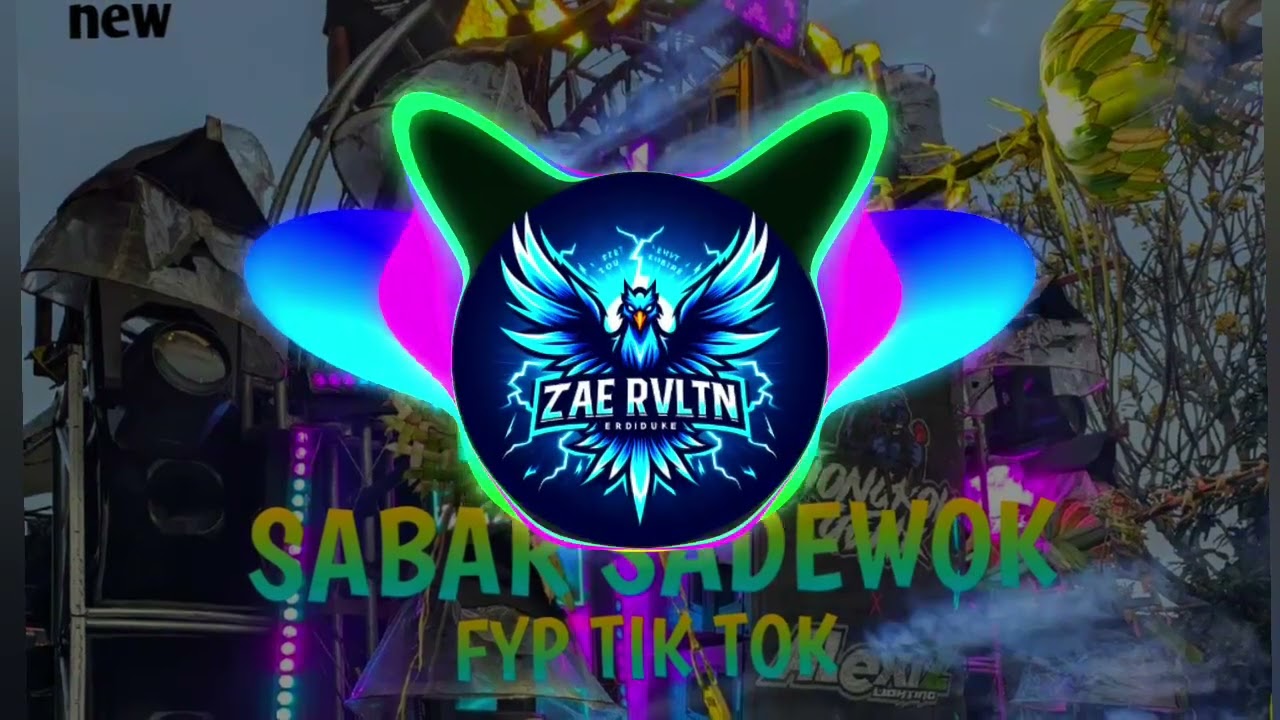 DJ SABAR - SADEWOK || STYLE TRAP PARTY FULL BASS ZAE PROJECT 