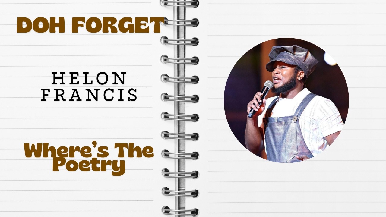 S2. Ep9. Where's The Poetry by Derron Sandy | Doh Forget - Helon Francis | Calypso 2026 Analysis