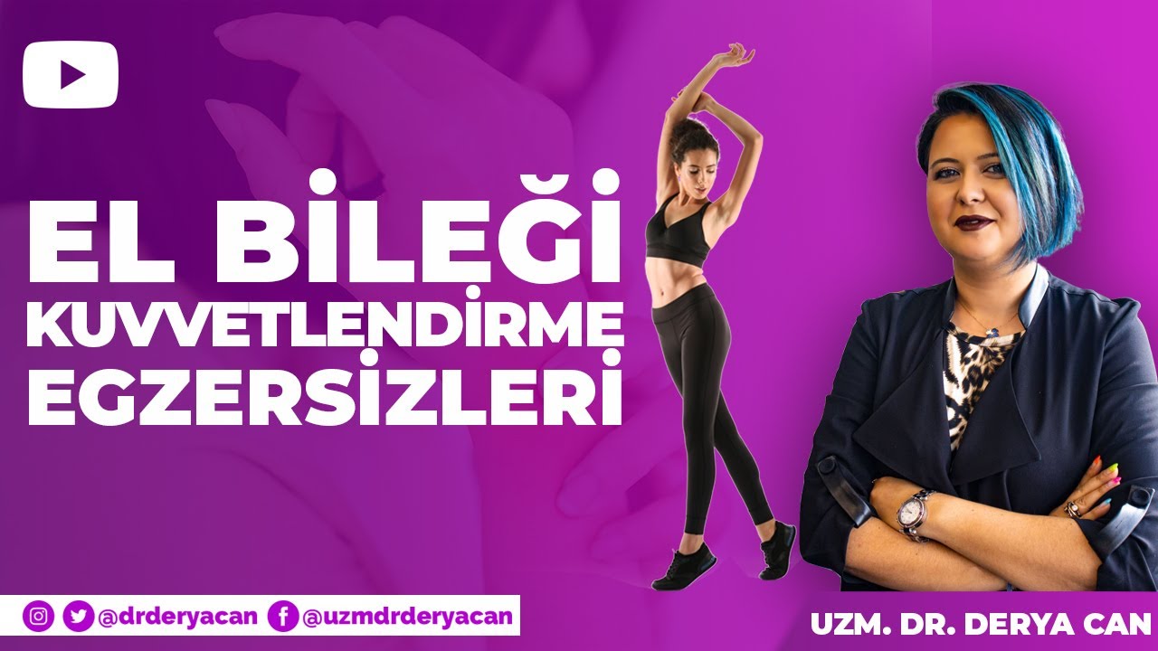 El Bileği Esnetme–Güçlendirme | Ganglion Kisti İçin El Bileği Egzersizleri 🥼 Uzm. Dr. Derya CAN