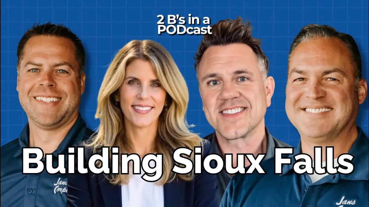 Building Legacy, Creating Opportunity: The Jans Brothers on Family Business &  Sioux Falls Growth