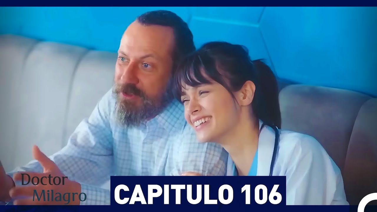Doctor Milagro Cap&iacute;tulo 106