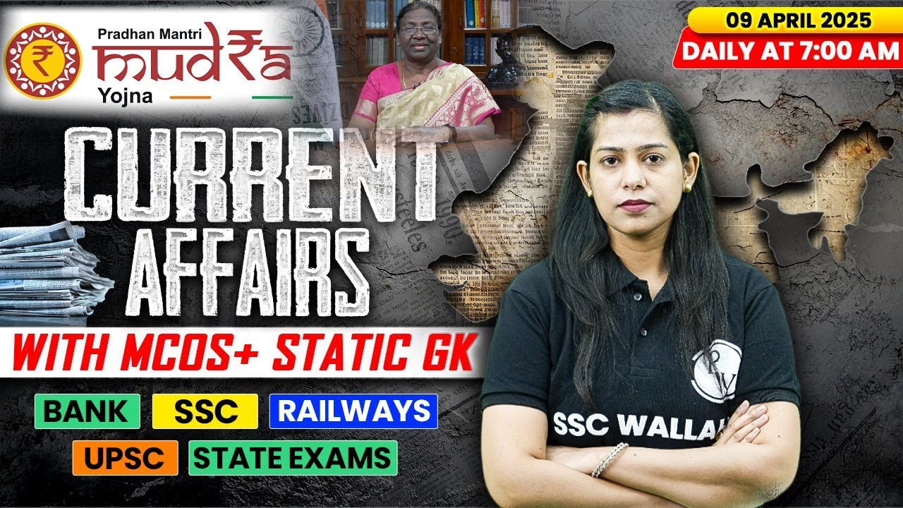 Current Affairs Today | 09 April Current Affairs 2025 | Daily Current Affairs | By Krati Mam