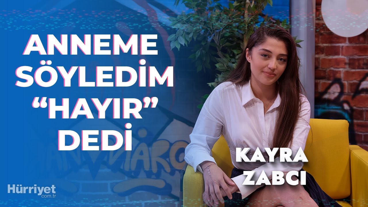 Kayra Zabcı: 