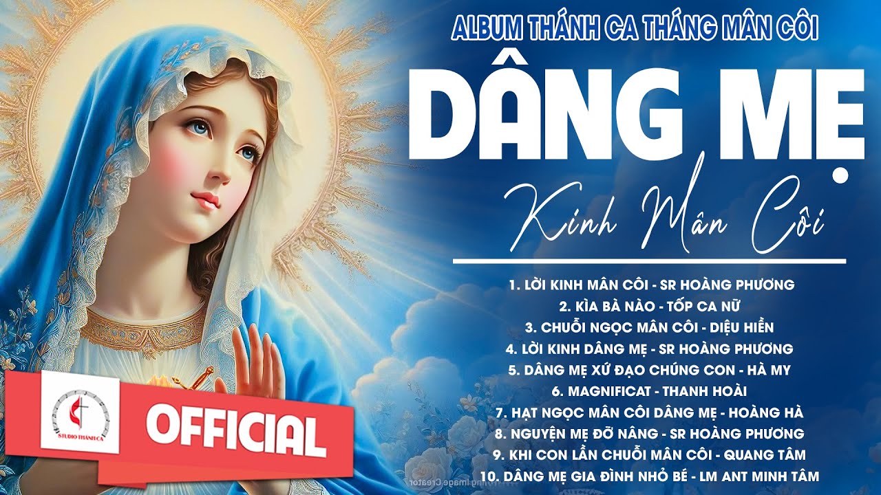 Album Tháng Mân Côi | Dâng Mẹ Kinh Mân Côi | Những Bài Thánh Ca Cầu Nguyện Với Mẹ Hay Nhất