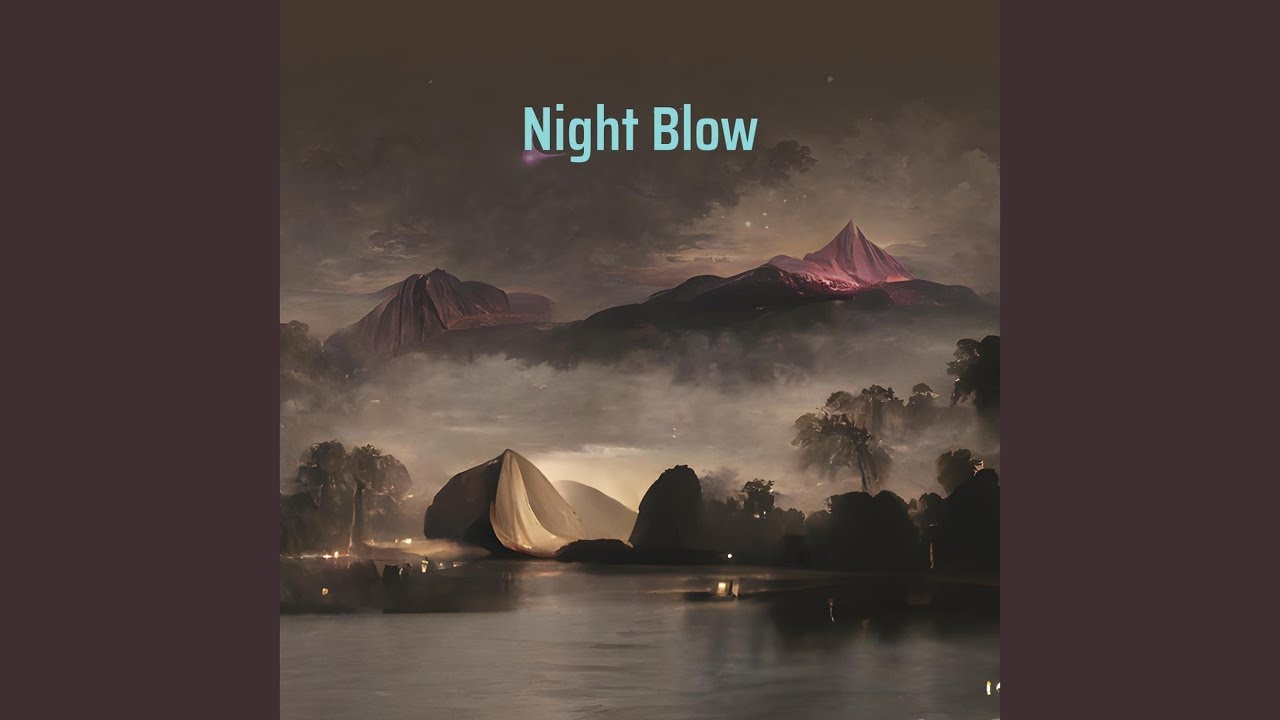 Night Blow