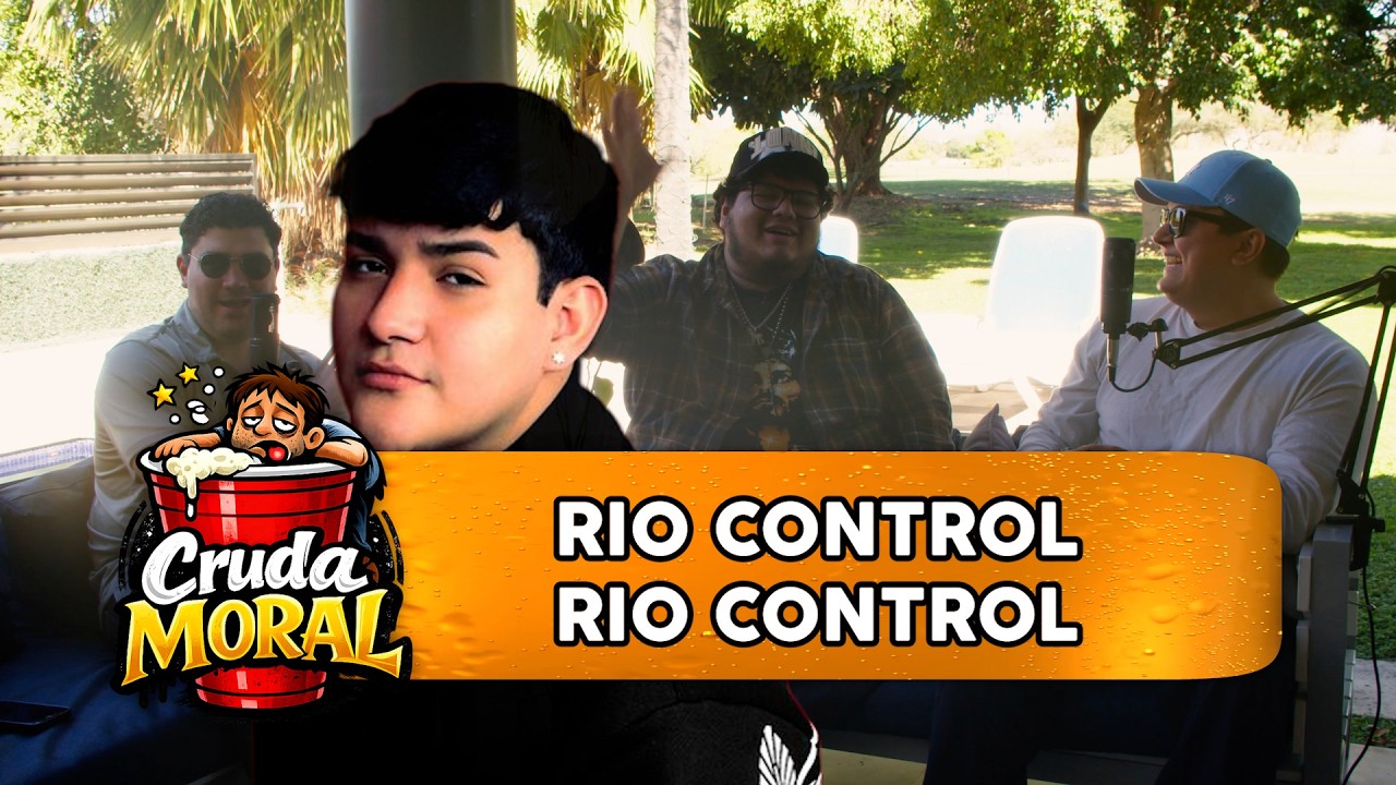 EPISODIO 06 - RIO CONTROL, RIO CONTROL ft. Riovar
