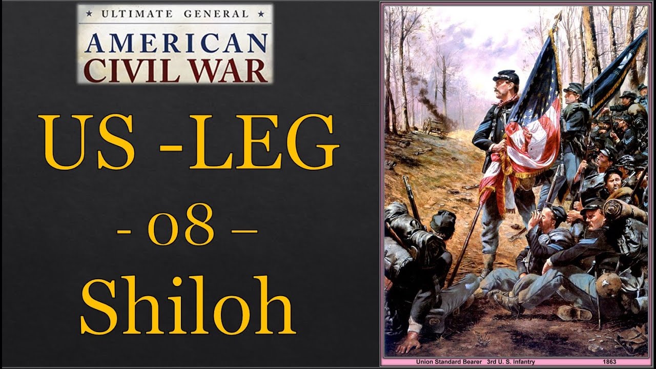 Ultimate General - Union Legendary - Shiloh