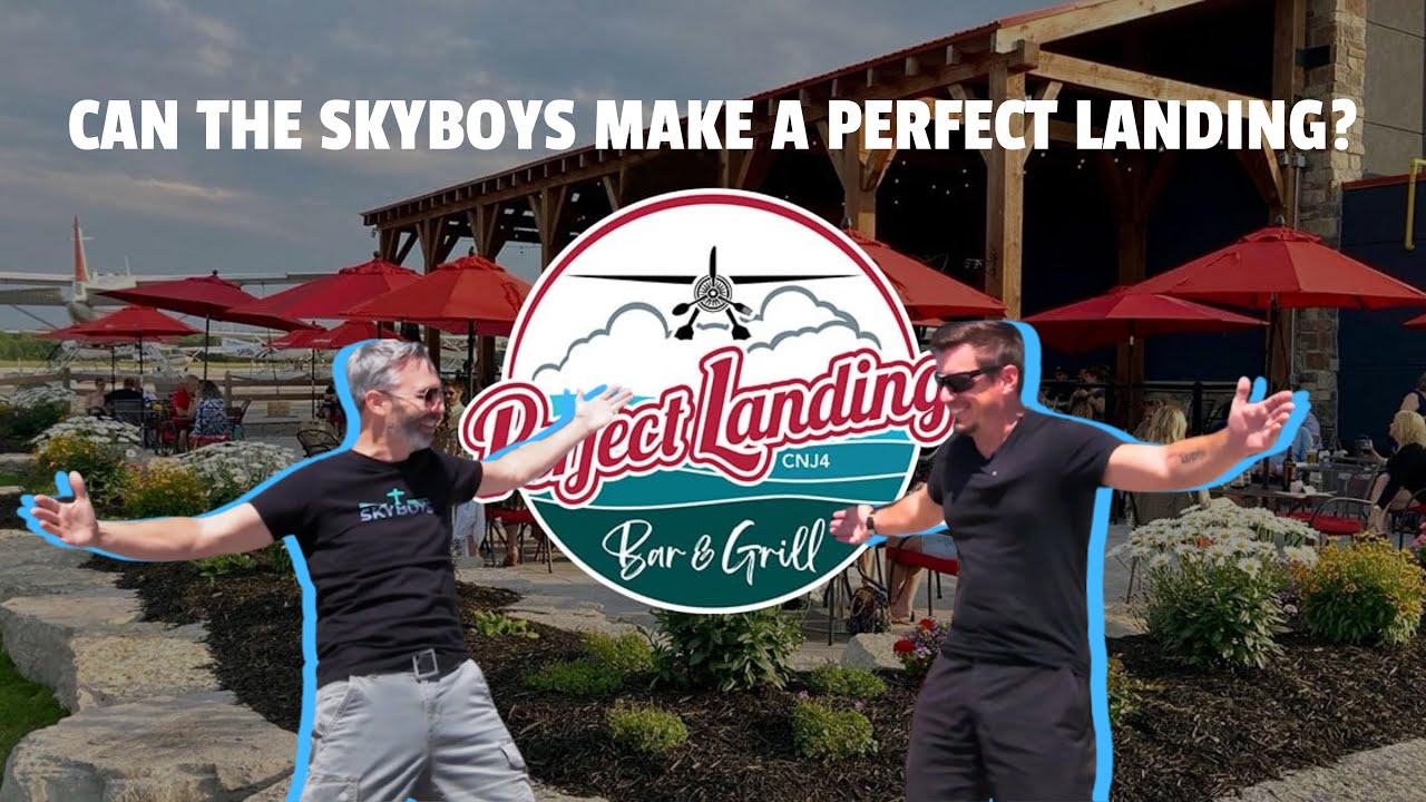 Skyboys conquer the Perfect Landing! Ep15