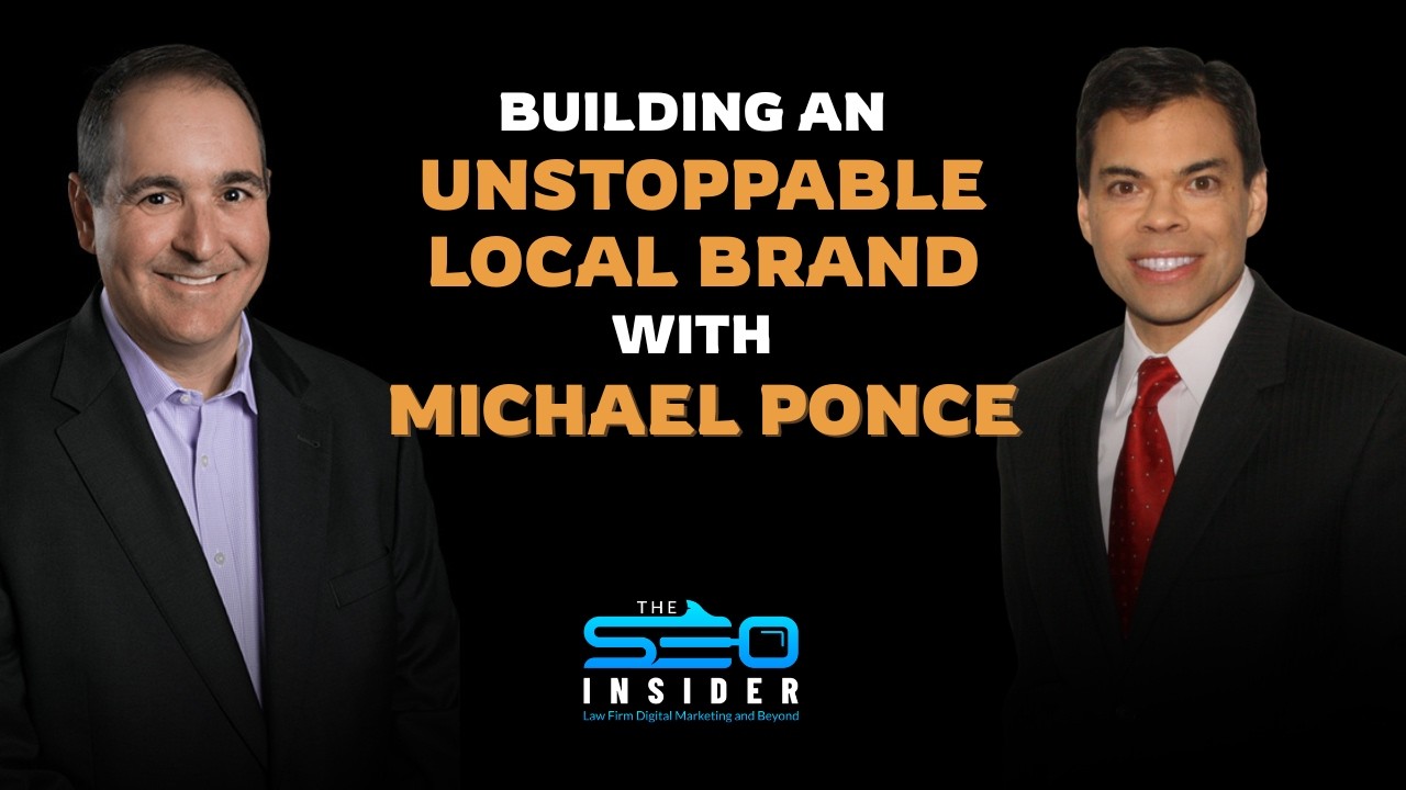 Building an Unstoppable Local Brand with Michael Ponce