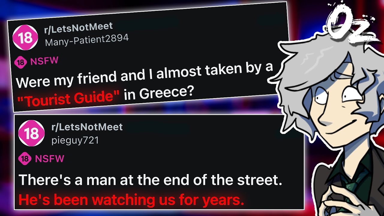 r/LetsNotMeet: There's a Man at The End of The Street