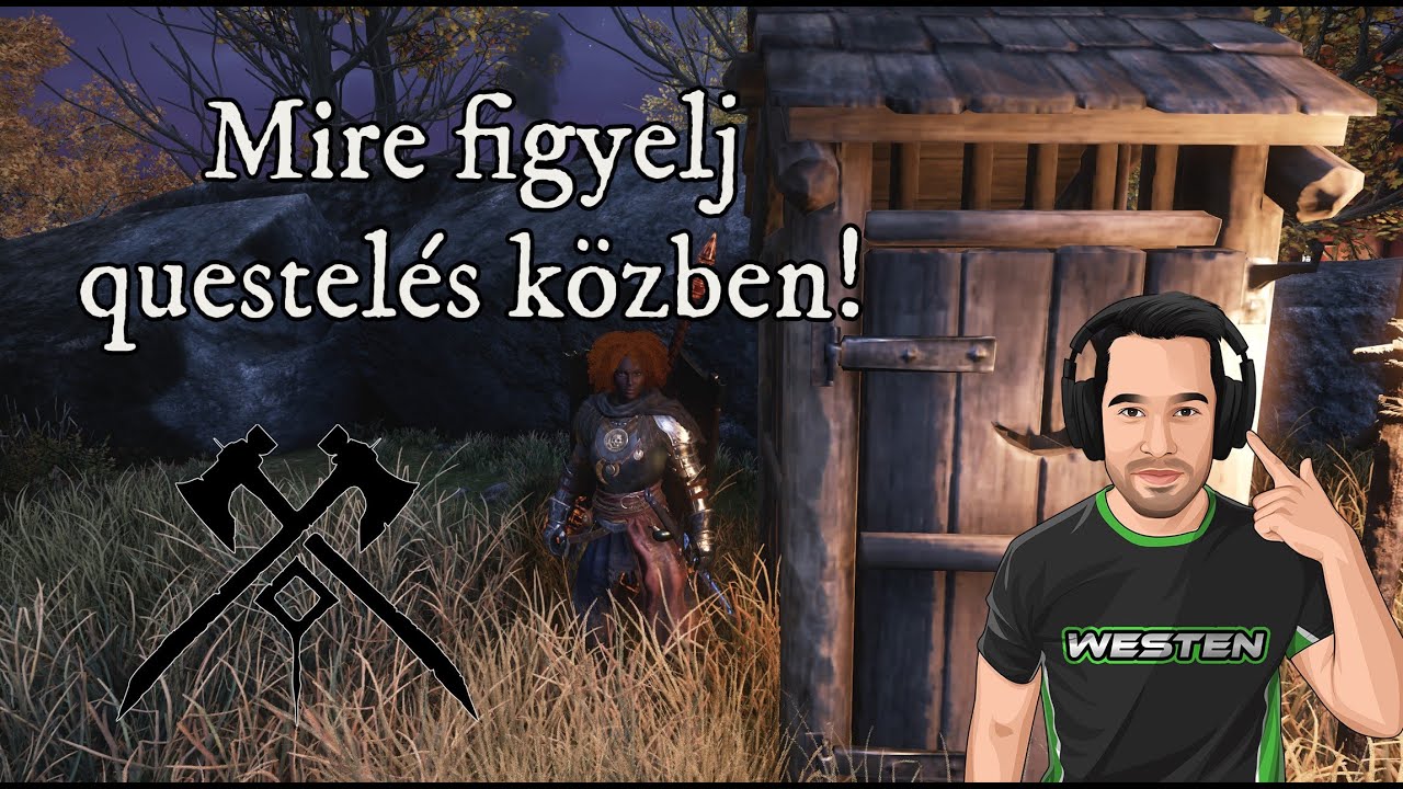 New World - Mire figyelj questel&eacute;s k&ouml;zben! @WestenOfficial