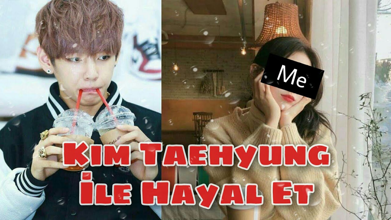 《Taehyung İle Hayal Et》Blackpink'in 5. üyesisin! (Sesli Video!🎧)