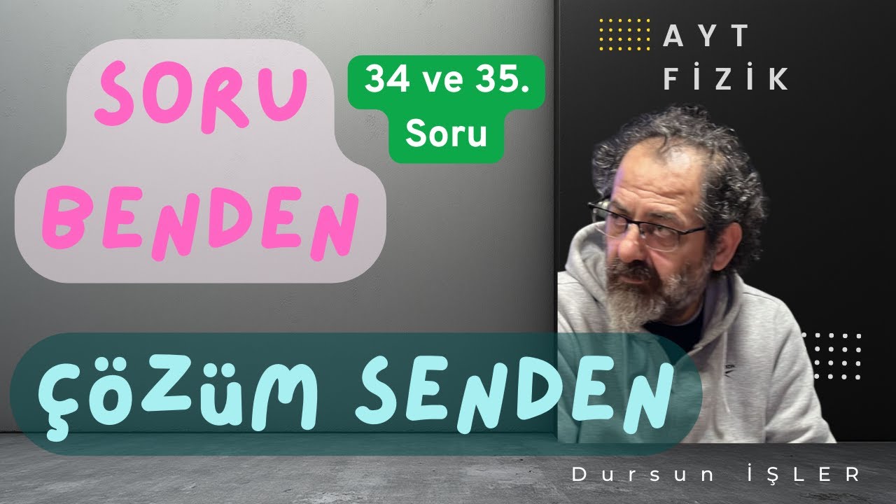 AYT FİZİK 34 ve 35. SORU  #BağılHareket #İtmeVeMomentum