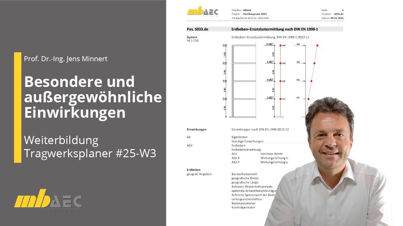 Weiterbildung Hochbau-Praxis Teil 3: Außergewöhnliche Einwirkungen #25-W3