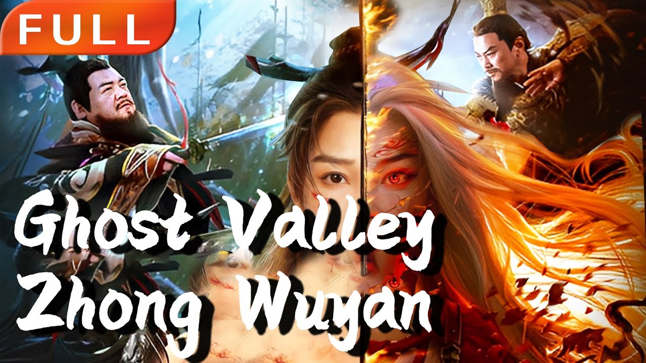 [MULTI SUB]Full Movie《Ghost Valley ZhongWuyan》|action|Original version without cuts|#SixStarCinema🎬