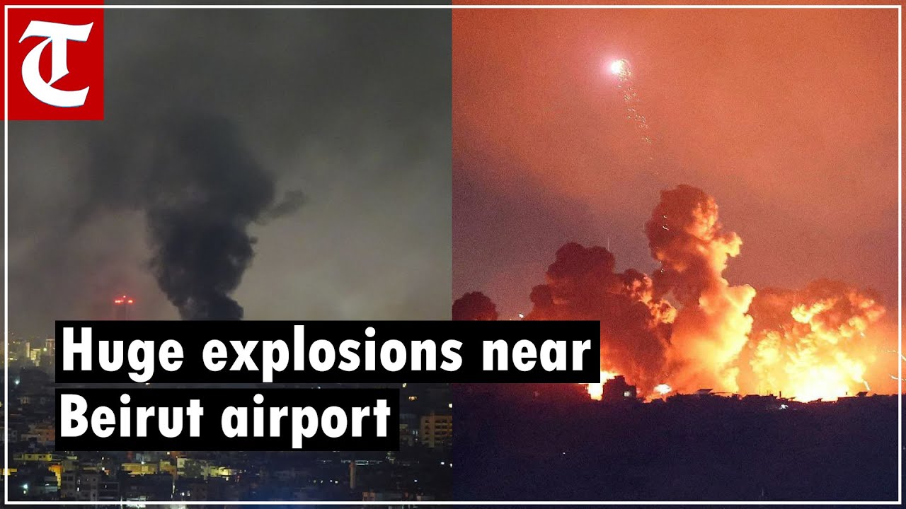 Israel-Lebanon War: Huge explosions seen near Beirut airport minutes after aircraft landing