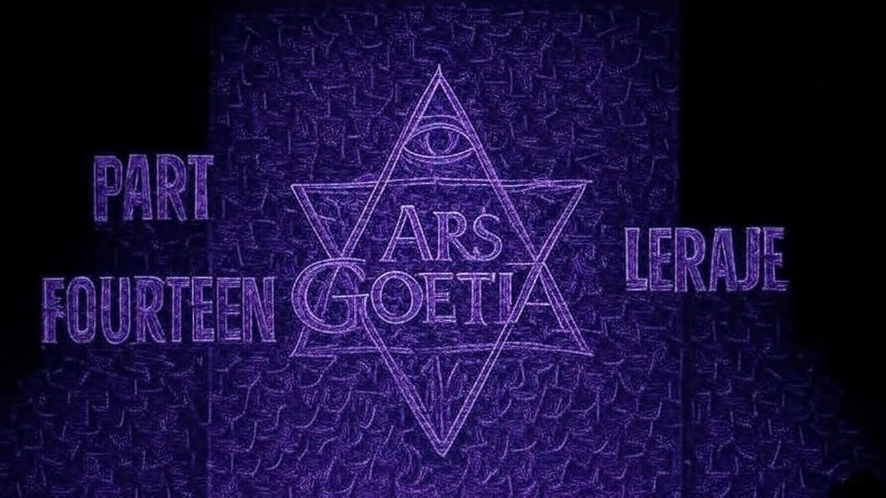 `Ars Goetia Part 14 - Laraje