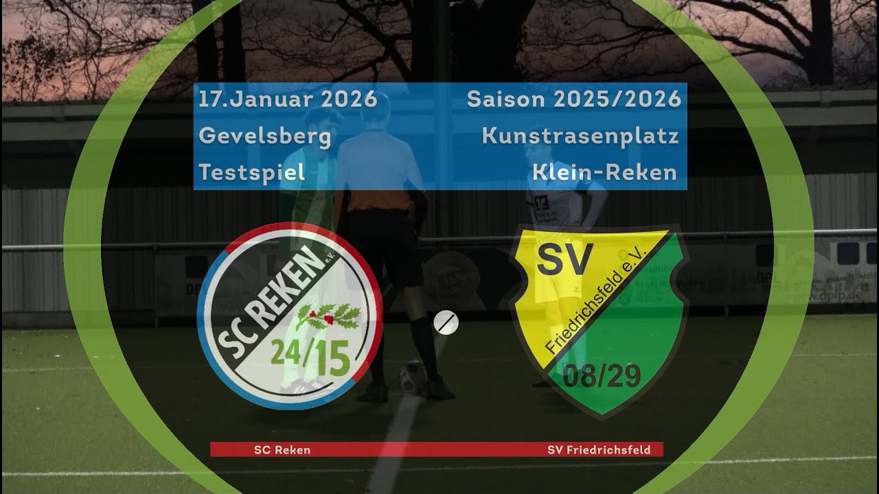 2026-01-17---Testspiel--SC Reken vs. SV Friedrichsfeld--2-1---SCR-TV