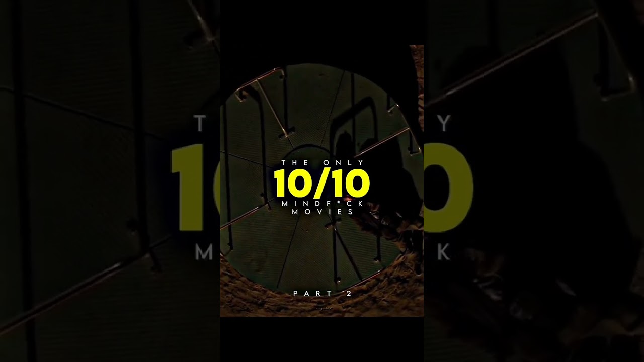10/10 Mindfuck Movies pt.2