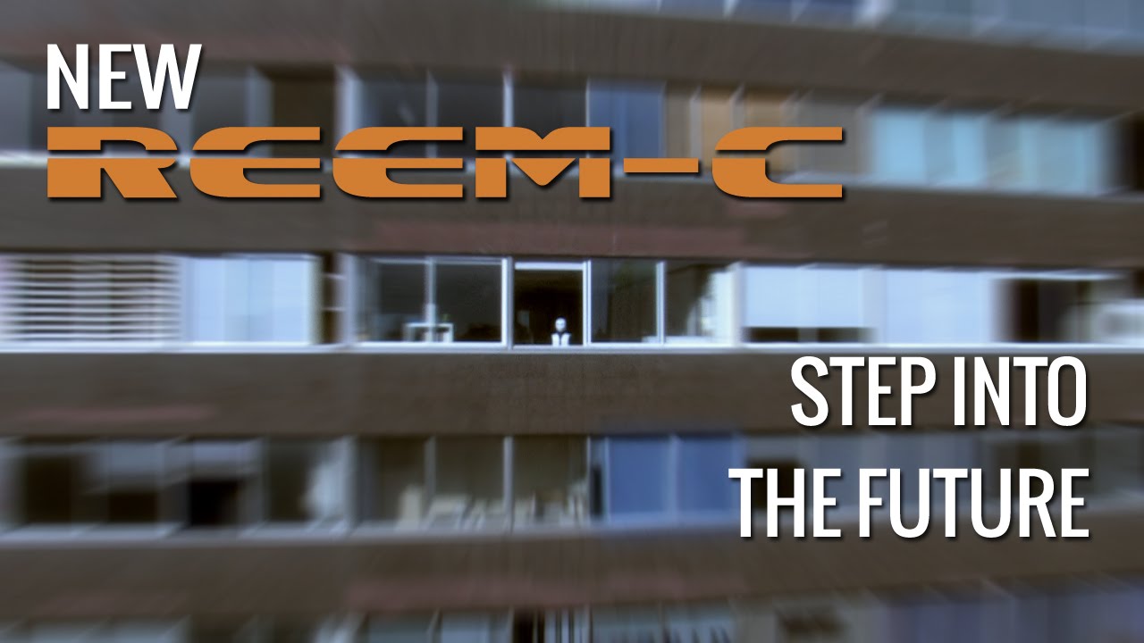 REEM-C - Step into the Future