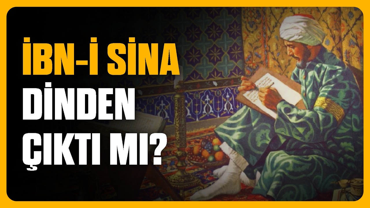İSLAM'IN EN AYKIRI FİLOZOFU: İBN-İ SİNA (Avicenna)