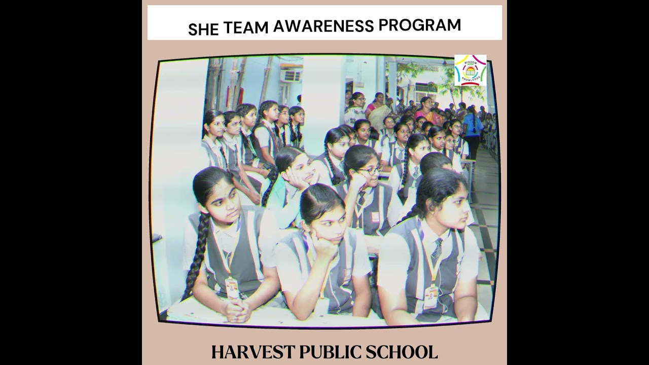 **SHE Team Awareness Program at Harvest School** 🌸✨ | Harvest Public School, Khammam