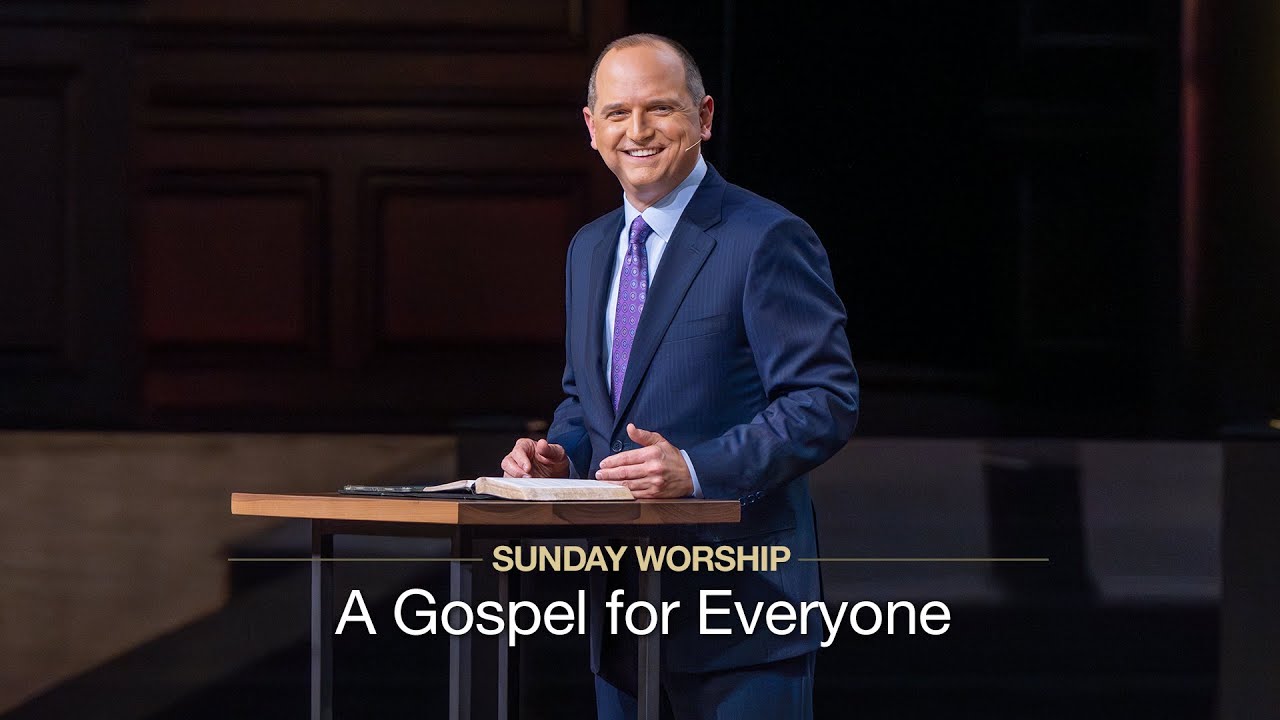 A Gospel for Everyone - May 18, 2025