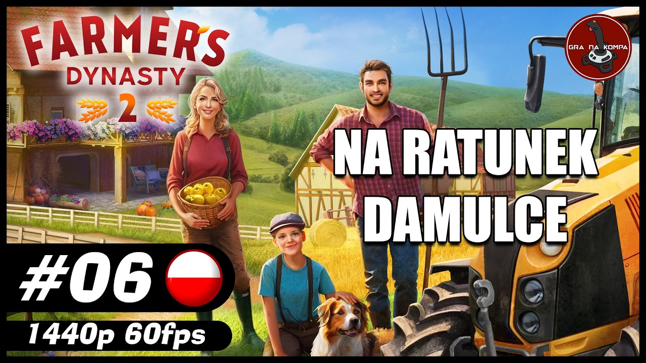 Na ratunek Damulce || #6 || Farmer's Dynasty 2 gameplay PL