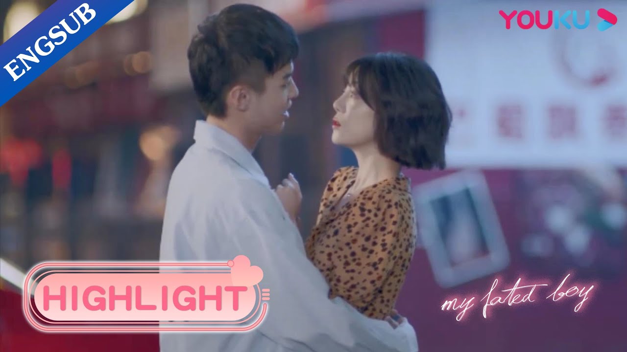 Lin Yang finally agrees to be with Lu Zheng'an | My Fated Boy | YOUKU