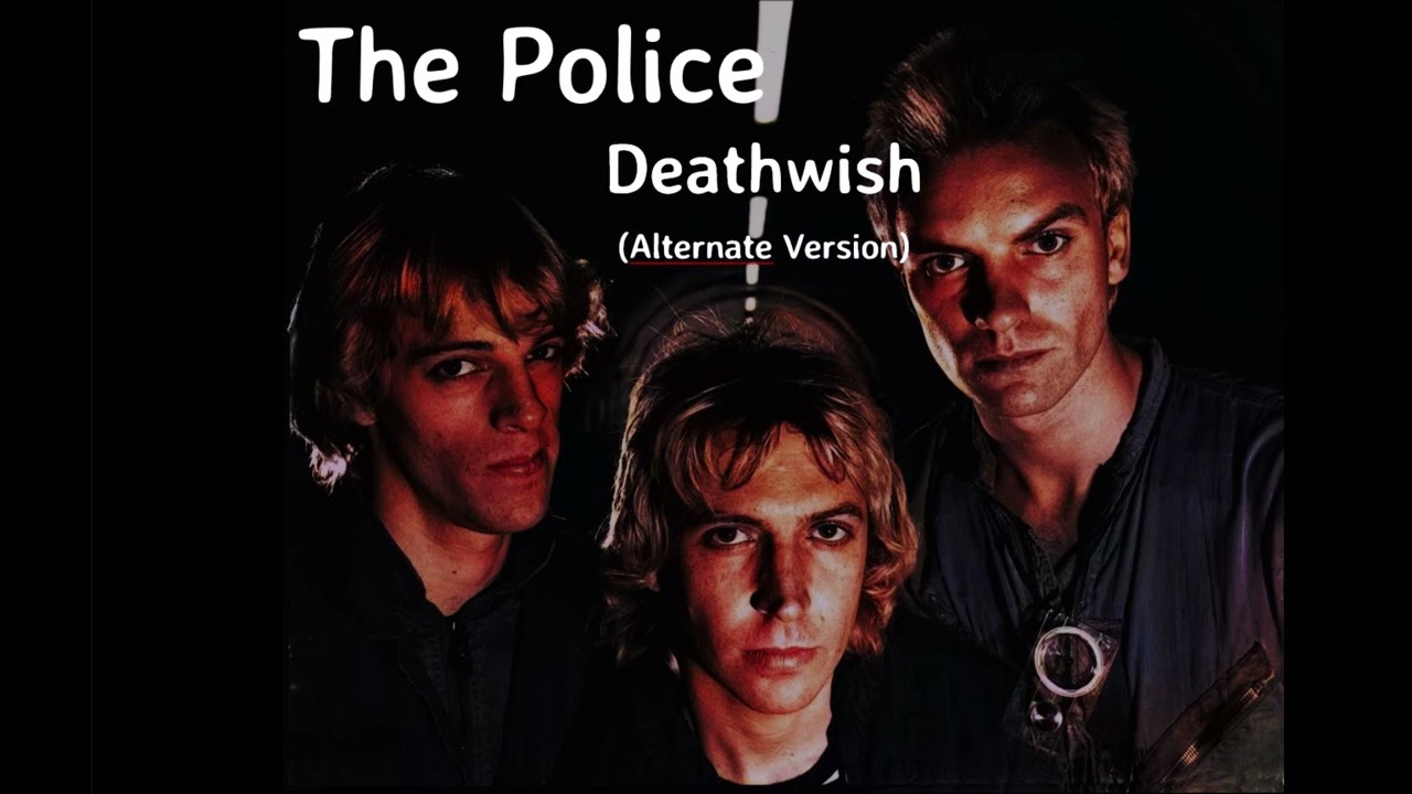 The Police Deathwish (Remix)