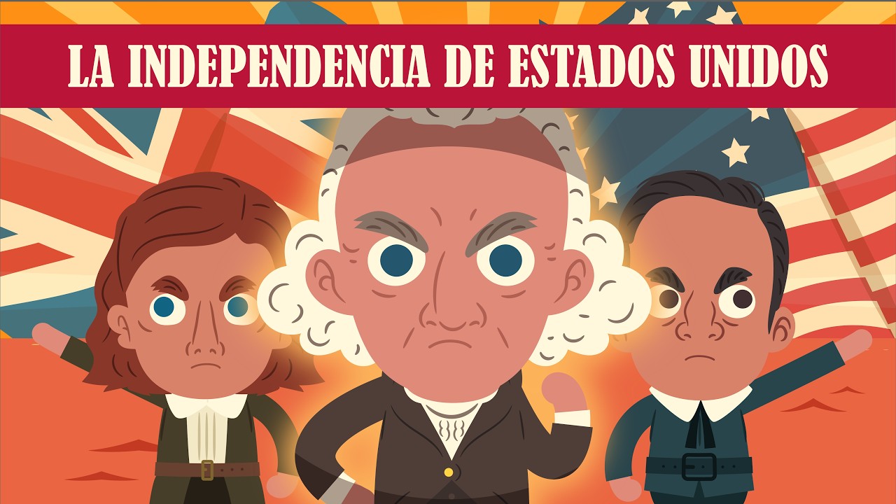 La Independencia de Estados Unidos en 12 minutos | Infonimados