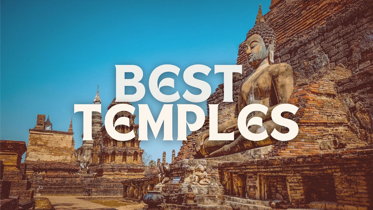 Best Temples in the World 4k l Travel Video