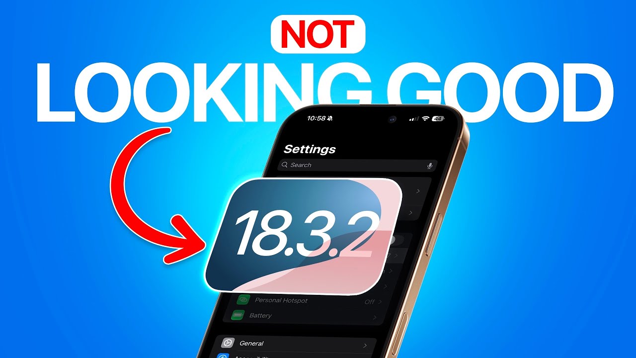 iOS 18.3.2 - NOT Looking Good!