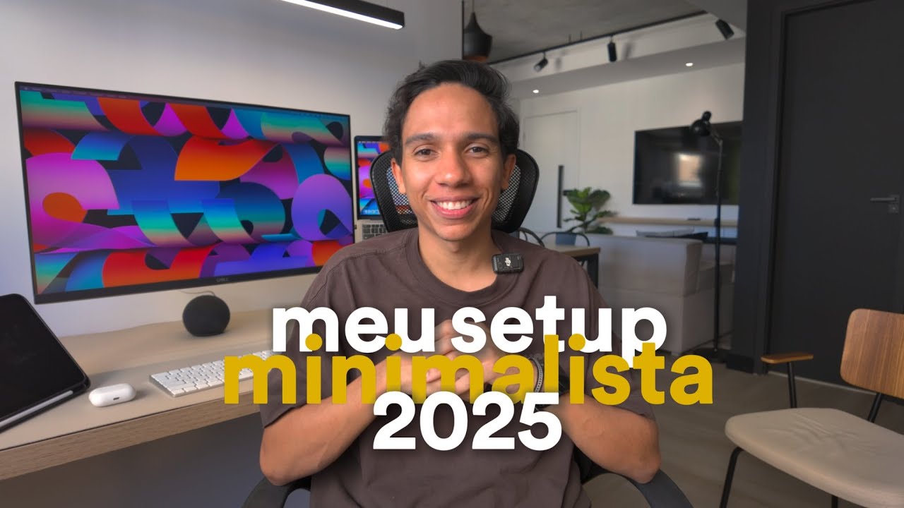 Meu setup minimalista dos sonhos de 2025