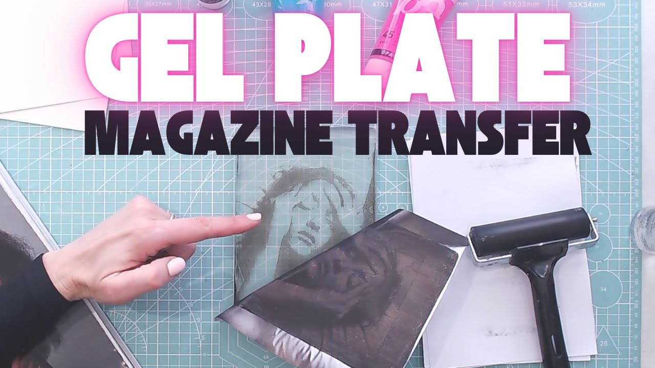Gel Plate Magazine Transfer - Beginners 101 Tutorial