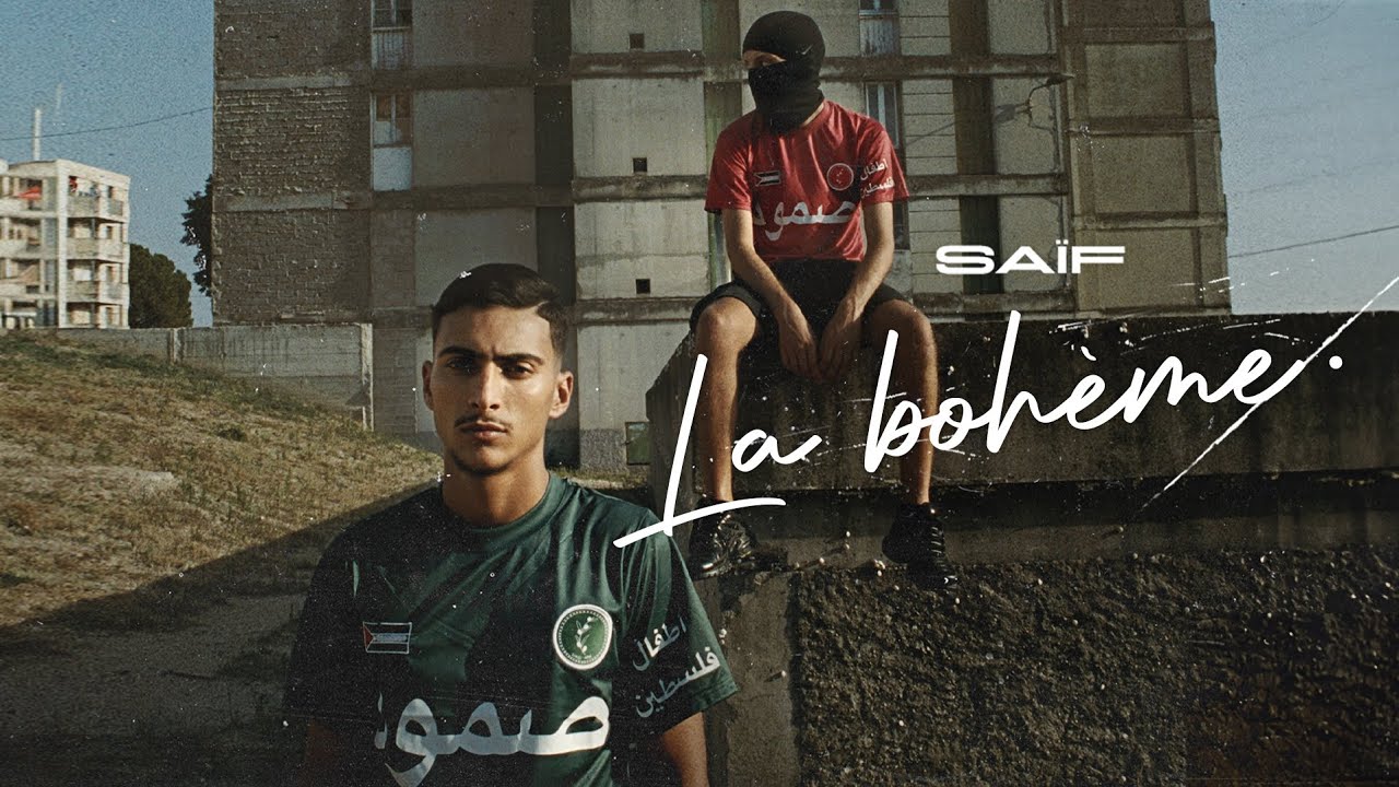 Saïf - La bohème.