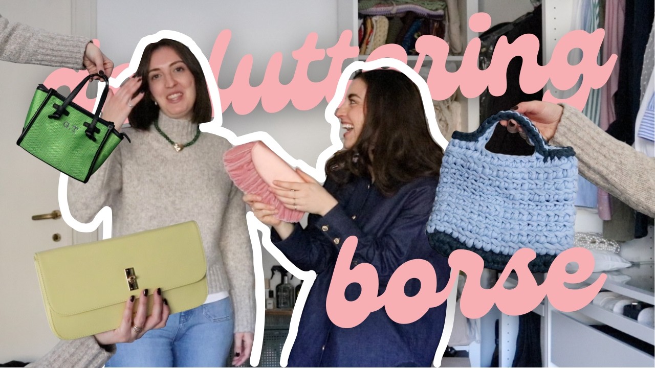 Decluttering borse FALLIMENTARE | non riesco a separarmene 🫠