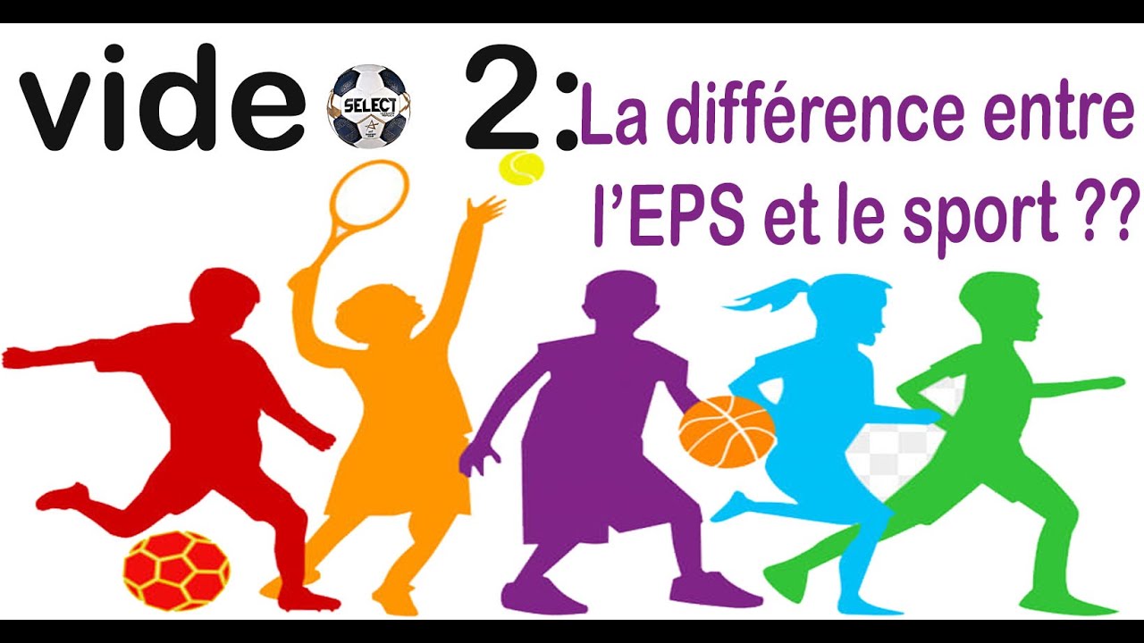 La différence entre l'EPS et le sport