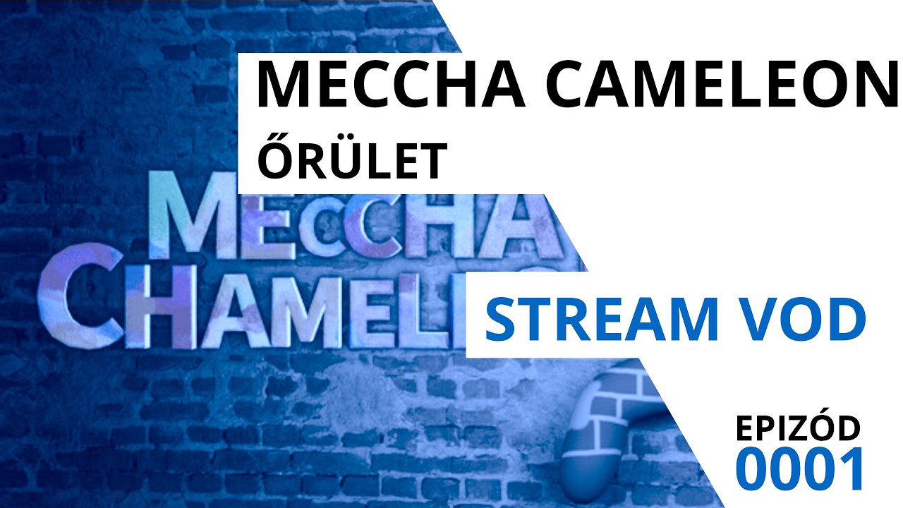 MECCHA CHAMELEON - Őr&uuml;let! | #gameplay #01