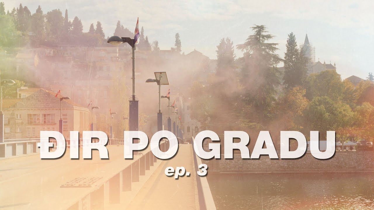đir po gradu [ep. 3] &bull; Metković &bull; 18.10.2025.