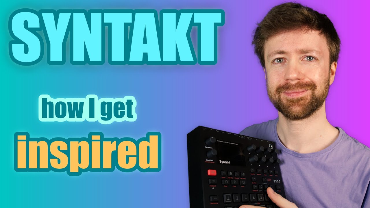 Elektron Syntakt Workflow: How I Create Ideas from Scratch