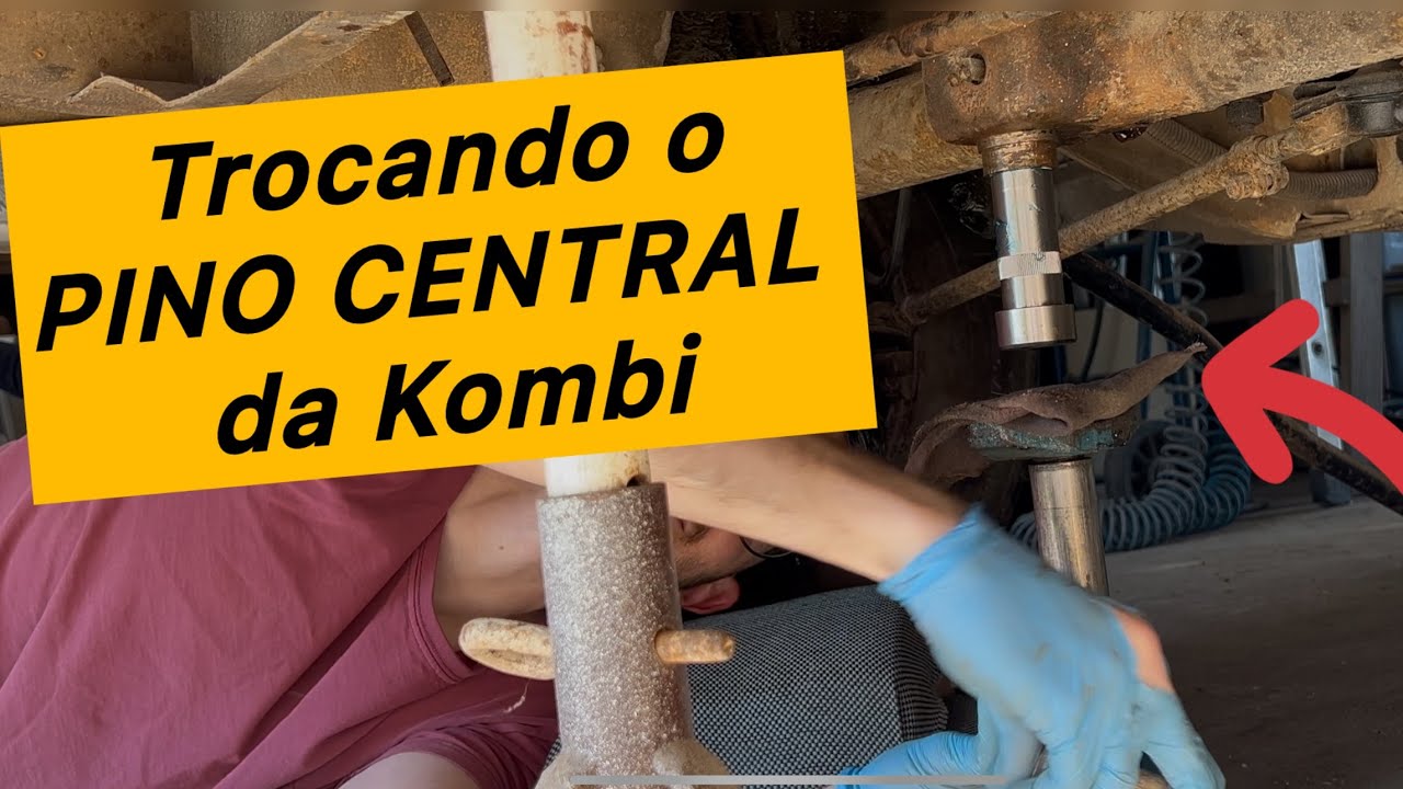 Como trocar o pino central da Kombi em casa