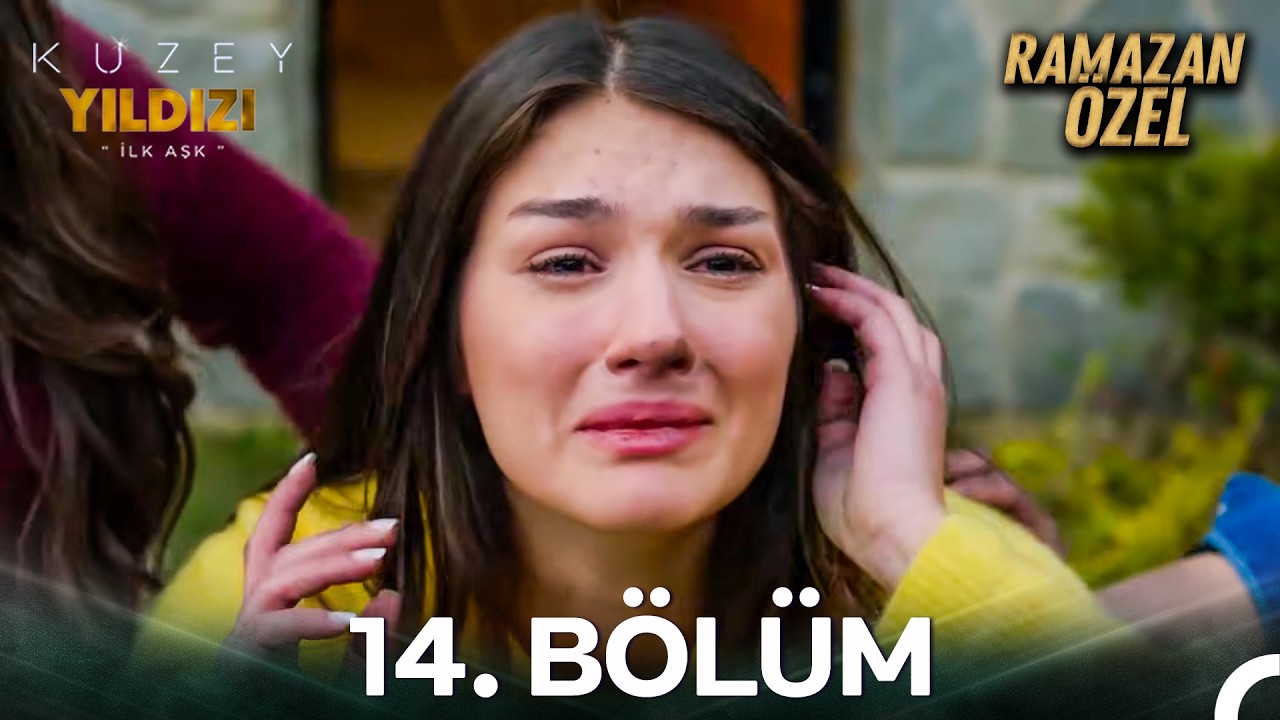 İftardan Sahura Kuzey Yıldızı İlk Aşk #14: Her Şeyin Kül Olduğu O Gece