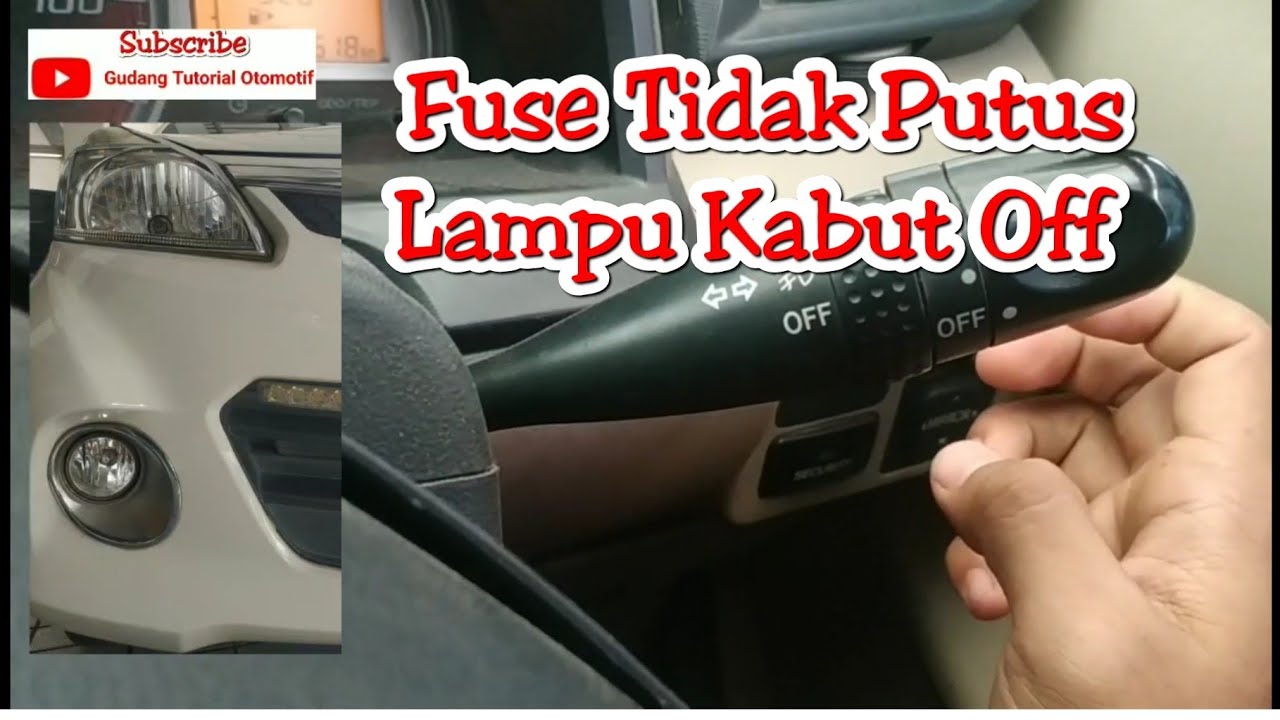 Khusus Pemula! Cara Menyalakan Lampu Fog lamp atau lampu Kabut mobil avanza Xenia agya calya Rush