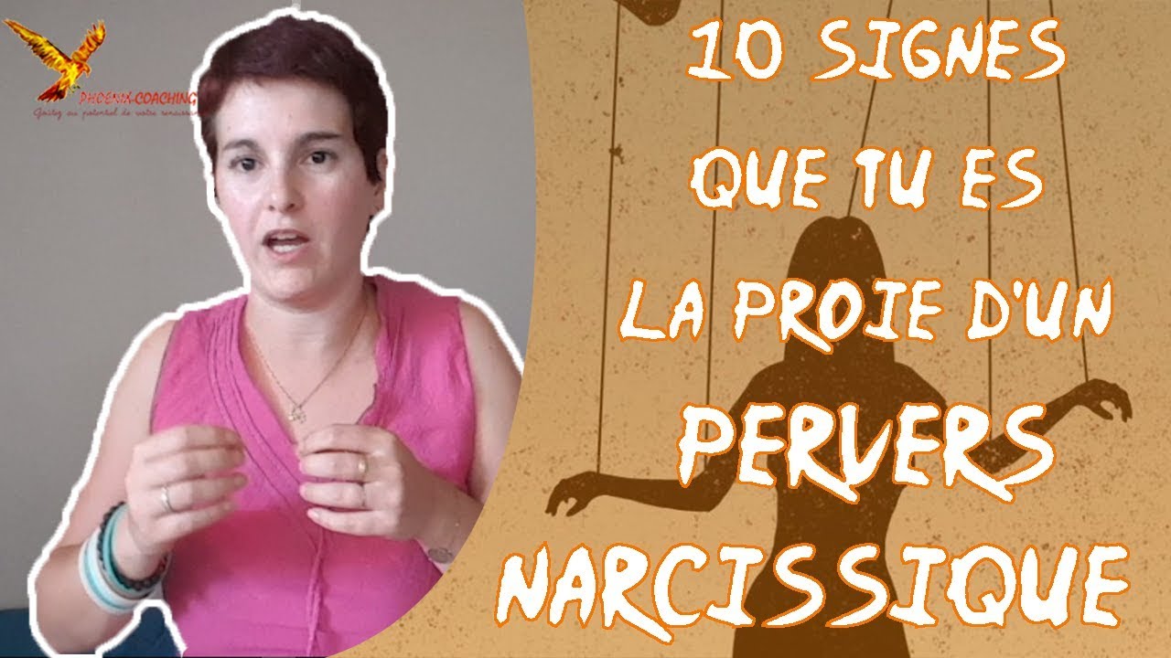 10 signes qui montrent que tu es la proie d'un(e) Pervers(e) Narcissique