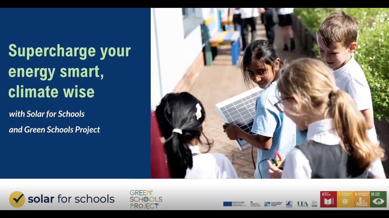Solar for Schools and Green Schools Project webinar - 1st July 2025; how to be more energy smart.