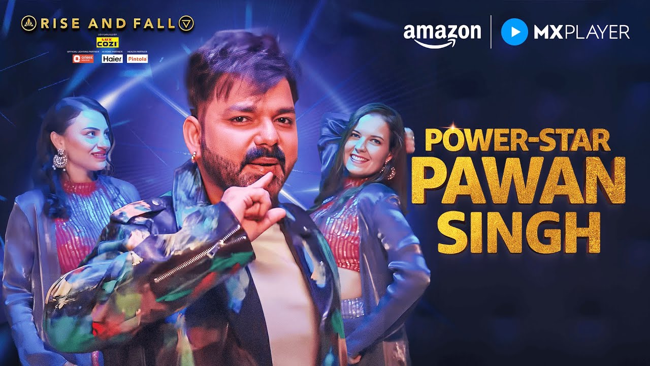 Power Star Pawan Singh Ka Bhojpuriya Jalwa ✨ | Ashneer Grover | Rise And Fall | Amazon MX Player
