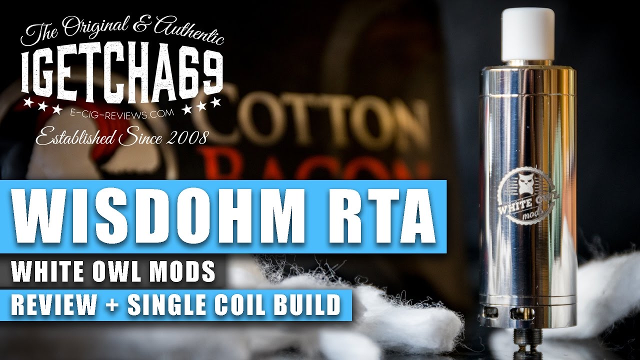 WISDOHM RTA REVIEW + SINGLE COIL BUILD - WHITE OWL MODS