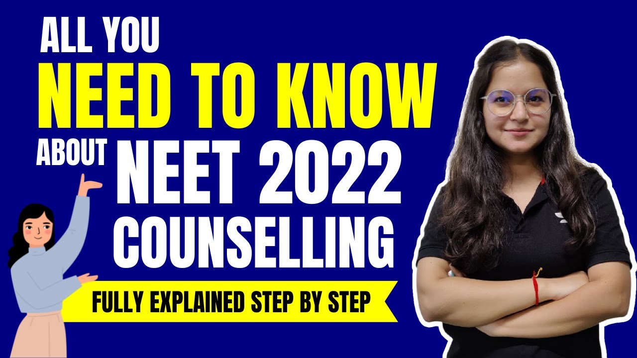 NEET 2022 COUNSELLING EXPLAINED | EXAM ADDA